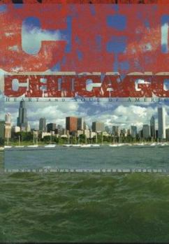 Hardcover Chicago: Heart and Soul of America Book