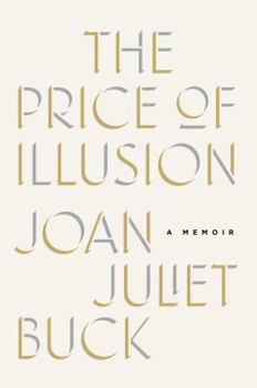 Hardcover The Price of Illusion: A Memoir Book