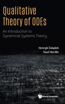 Hardcover Qualitative Theory of Odes: An Introduction to Dynamical Systems Theory Book