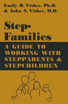 Paperback Stepfamilies: A Guide To Working With Stepparents And Stepchildren Book