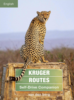 Paperback Kruger Routes: Self-Drive Companion Book