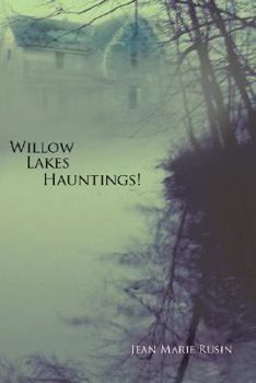 Paperback Willow Lakes Hauntings! Book