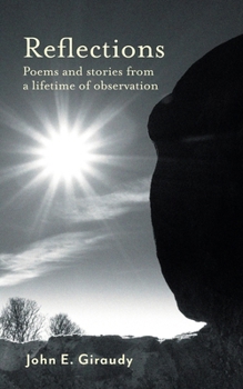 Paperback Reflections: Poems and stories from a lifetime of observation Book