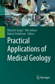 Hardcover Practical Applications of Medical Geology Book