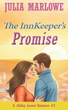 Paperback The Innkeeper's Promise (A Falling Leaves Romance) Book