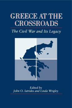 Paperback Greece at the Crossroads: The Civil War and Its Legacy Book
