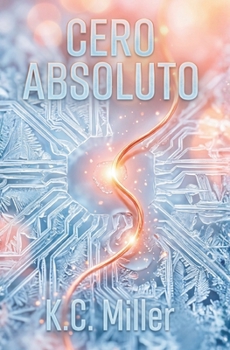 Paperback Cero absoluto: Cuando la mayor vulnerabilidad no está en el código [Spanish] Book