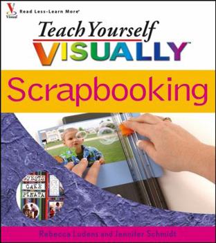 Paperback Teach Yourself Visually Scrapbooking Book