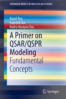 Paperback A Primer on Qsar/Qspr Modeling: Fundamental Concepts Book