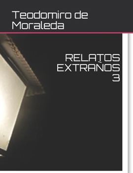 Paperback Relatos Extraños 3 [Spanish] Book