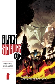 Black Science, Vol. 3: Vanishing Point - Book #3 of the Black Science