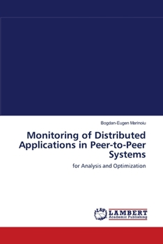 Paperback Monitoring of Distributed Applications in Peer-to-Peer Systems Book