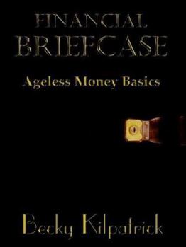 Paperback Financial Briefcase: Ageless Money Basics Book