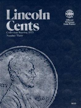 Misc. Lincoln Cents: Collection Starting 1975, Number Three Book