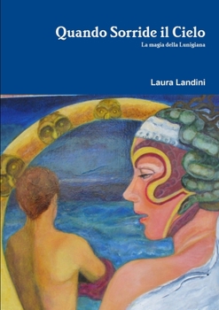 Paperback Quando Sorride il Cielo [Italian] Book
