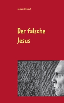 Paperback Der falsche Jesus [German] Book