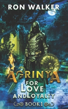 Paperback Agrinya: For Love and Loyalty Book