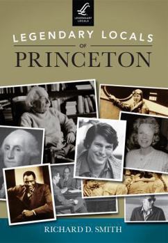 Legendary Locals of Princeton, New Jersey - Book  of the Legendary Locals