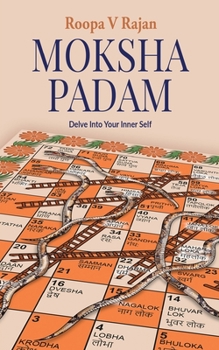 Moksha Padam: Delve Into Your Inner Self