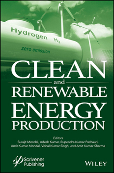 Hardcover Clean and Renewable Energy Production Book