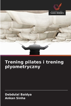 Paperback Trening pilates i trening plyometryczny [Polish] Book