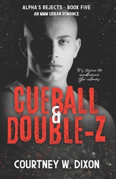 Cueball & Double-Z - Alternate Cover - Book #5 of the Alpha's Rejects