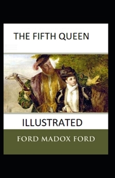 Paperback The Fifth Queen Illustrated Book