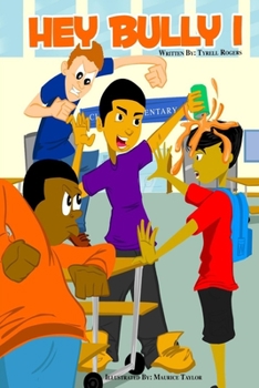 Paperback Hey Bully 1: Helping kids win in life Book