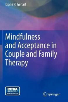 Paperback Mindfulness and Acceptance in Couple and Family Therapy Book