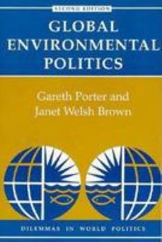 Paperback Global Environmental Politics: Second Edition Book