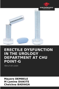 Paperback Erectile Dysfunction in the Urology Department at Chu Point-G Book