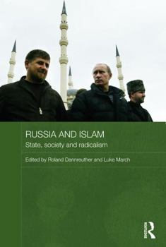 Paperback Russia and Islam: State, Society and Radicalism Book