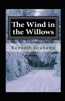 Paperback The Wind in the Willows Annotated Book
