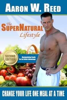 Paperback The SuperNatural Lifestyle Book