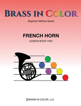 Paperback Brass in Color: French Horn Book 2 Book