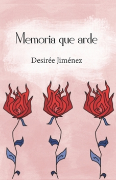 Paperback Memoria que arde [Spanish] Book