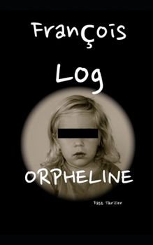 Paperback Orpheline [French] Book