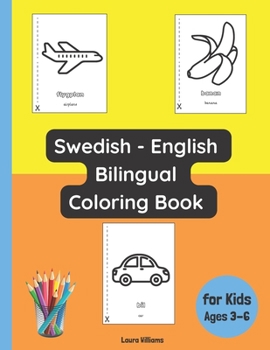 Paperback Swedish - English Bilingual Coloring Book for Kids Ages 3 - 6 Book