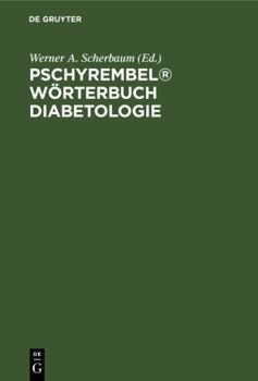Paperback Pschyrembel® Wörterbuch Diabetologie (German Edition) [German] Book