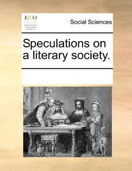 Paperback Speculations on a Literary Society. Book