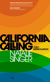Paperback California Calling: A Self-Interrogation Book