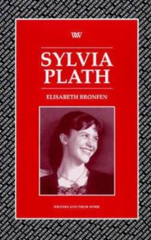 Paperback Sylvia Plath (Writers & Their Work Literary Conversations Series) Book