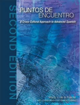 Loose Leaf Puntos de Encuentro: A Cross-Cultural Approach to Advanced Spanish (Binder Ready Edition) Book