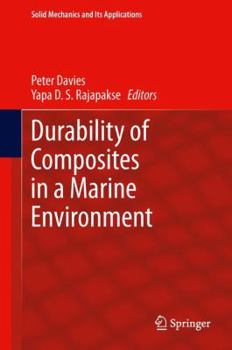 Hardcover Durability of Composites in a Marine Environment Book