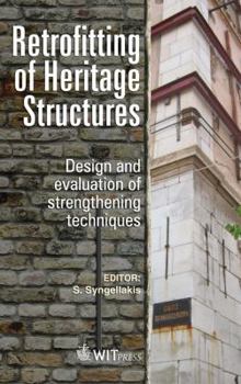 Hardcover Retrofitting of Heritage Structures Against Earthquakes Book