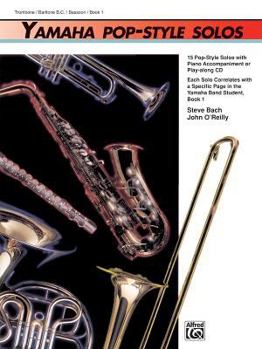 Paperback Yamaha Pop-Style Solos: Trombone/Baritone B.C./ Bassoon (Yamaha Band Method) Book