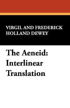 Hardcover The Aeneid: Interlinear Translation Book