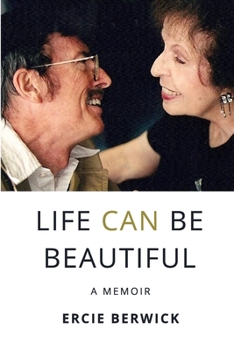 Paperback Life Can Be Beautiful: A Memoir Book