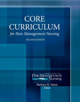 Paperback Core Curriculum for Pain Management Nursing Book