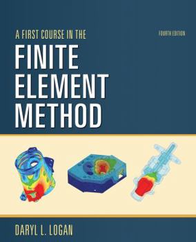 Paperback A First Course in the Finite Element Method - Si Version Book
